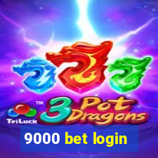 9000 bet login